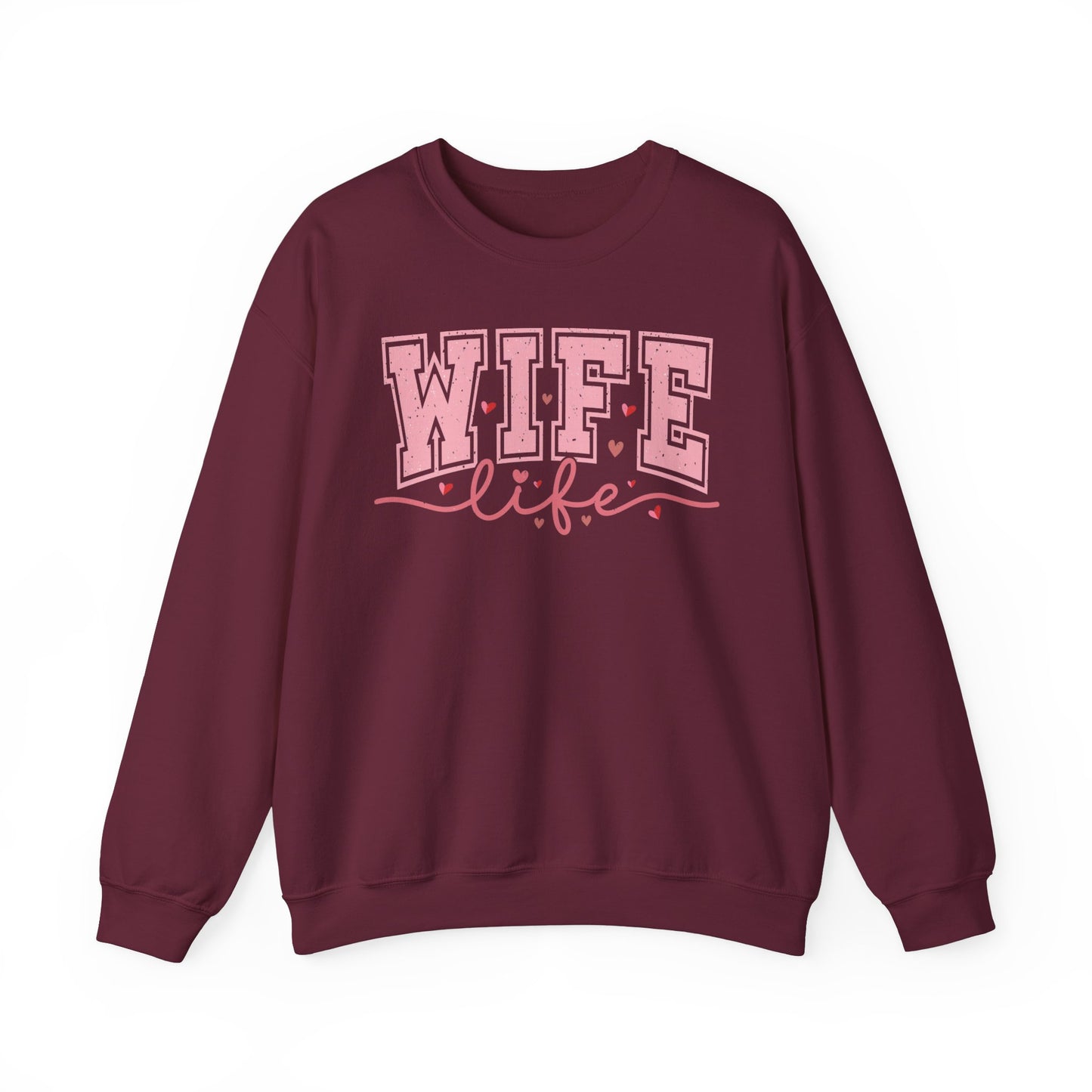 Wife Life Sweatshirt - Unisex Heavy Blend™ Crewneck for Celebrating Love