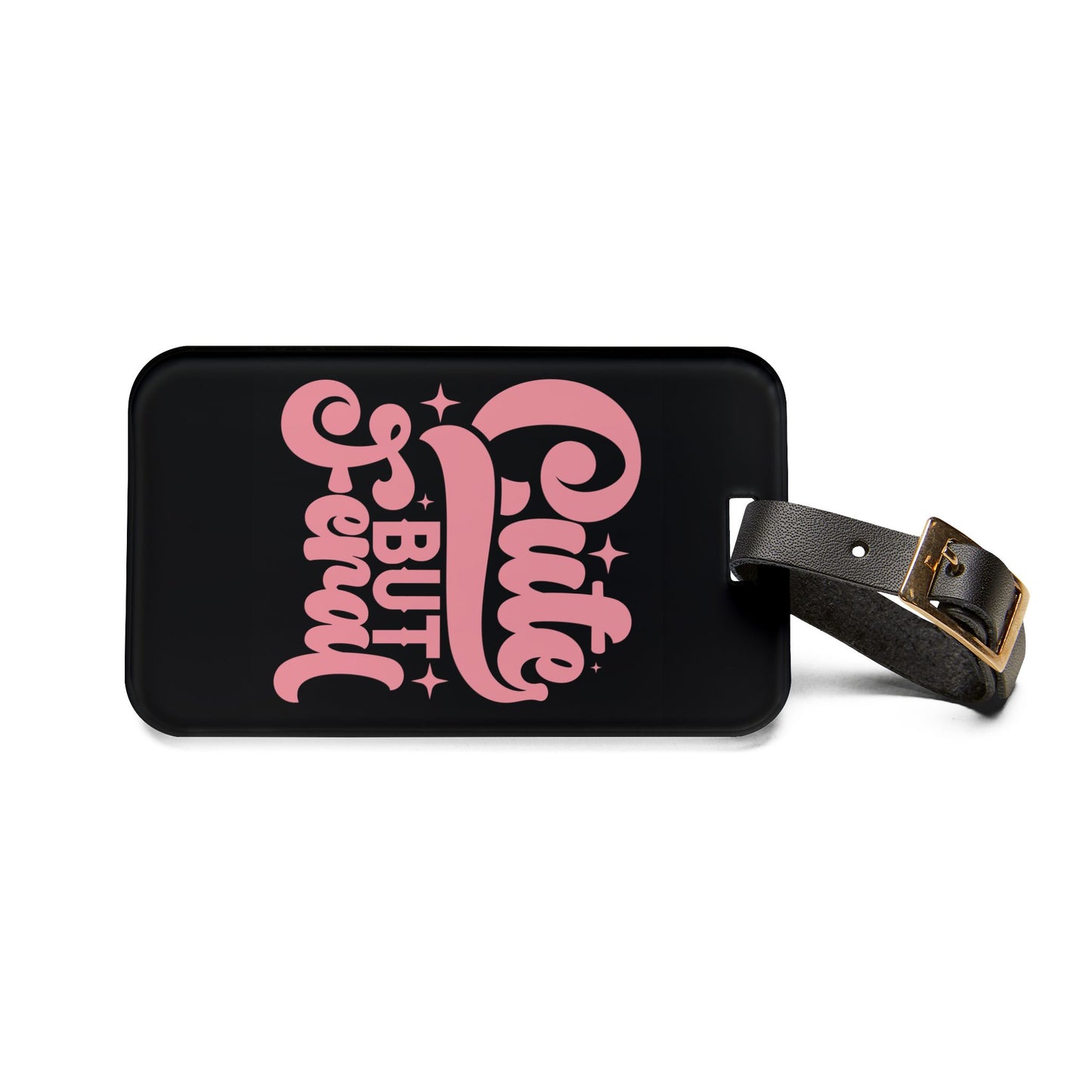 Cute But Feral Luggage Tag - Stylish Travel Accessory for Wild Souls