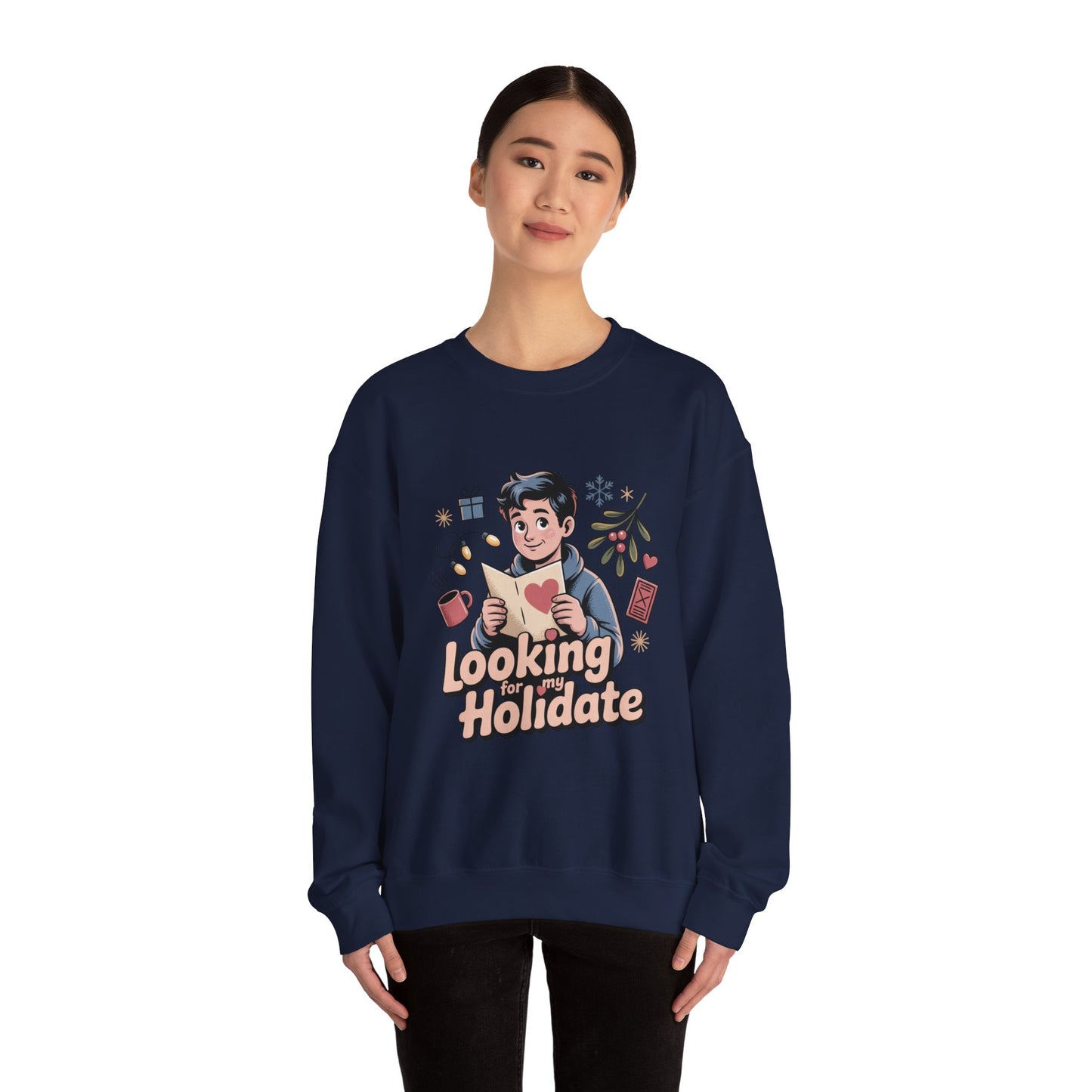 Looking for Holidate Sweatshirt | Holiday Romance Illustration