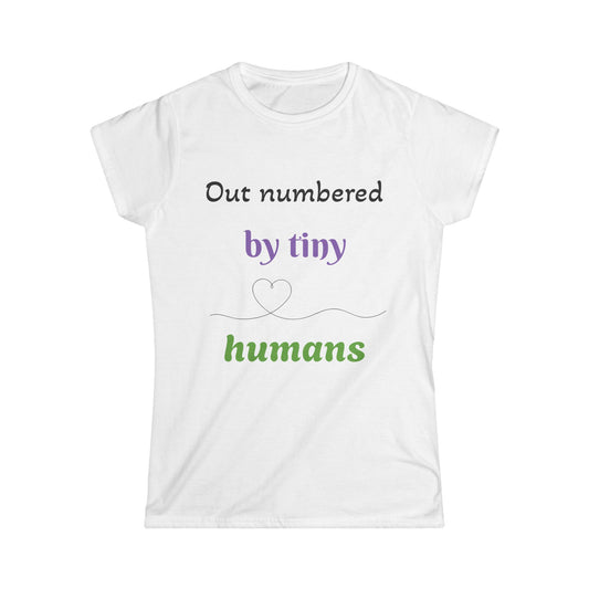 Outnumbered by Tiny Humans Women's Softstyle Tee - Perfect for Moms and Expecting Mothers