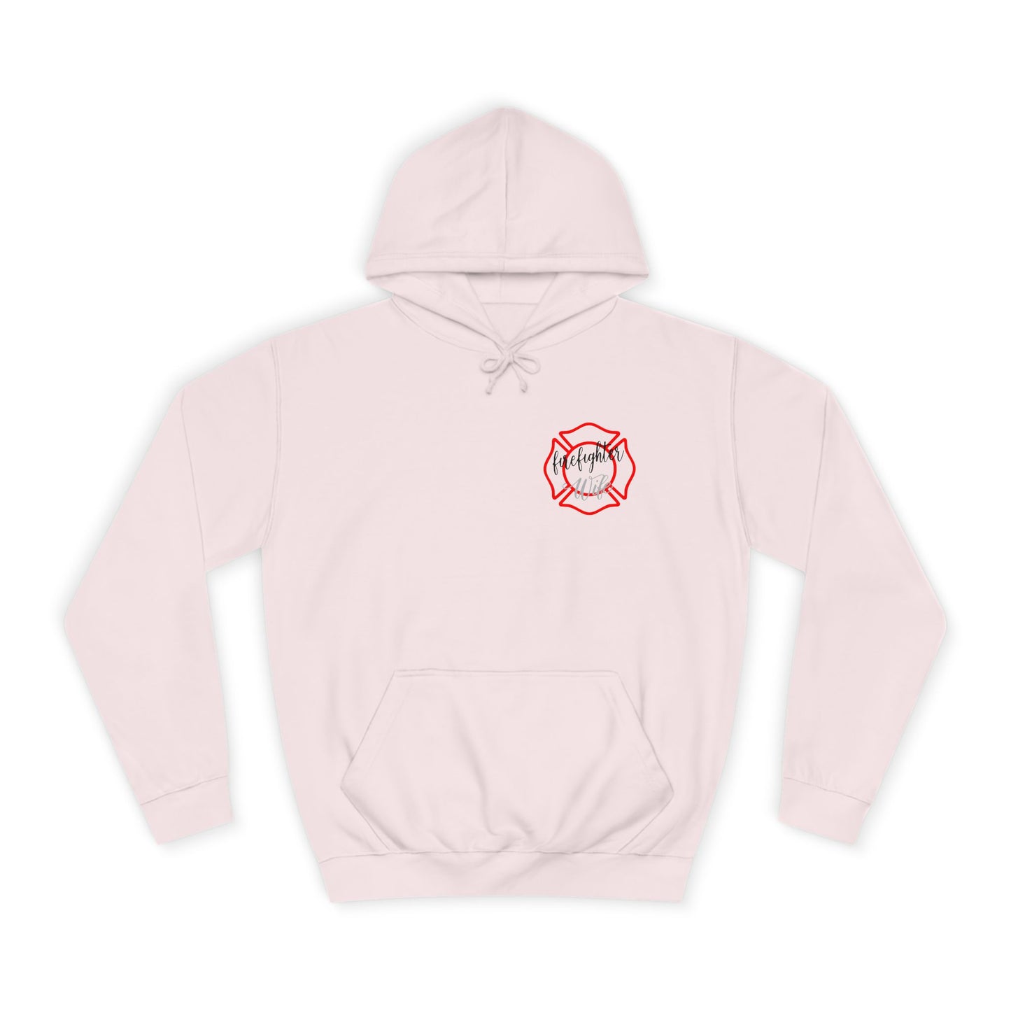 Firefighter Wife Unisex College Hoodie – Stylish Comfort for Celebrating Love & Dedication