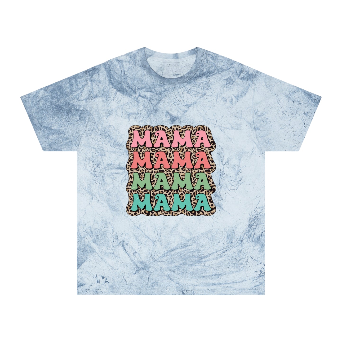 Color Blast Mama T-Shirt - Fun & Trendy Unisex Tee for Moms