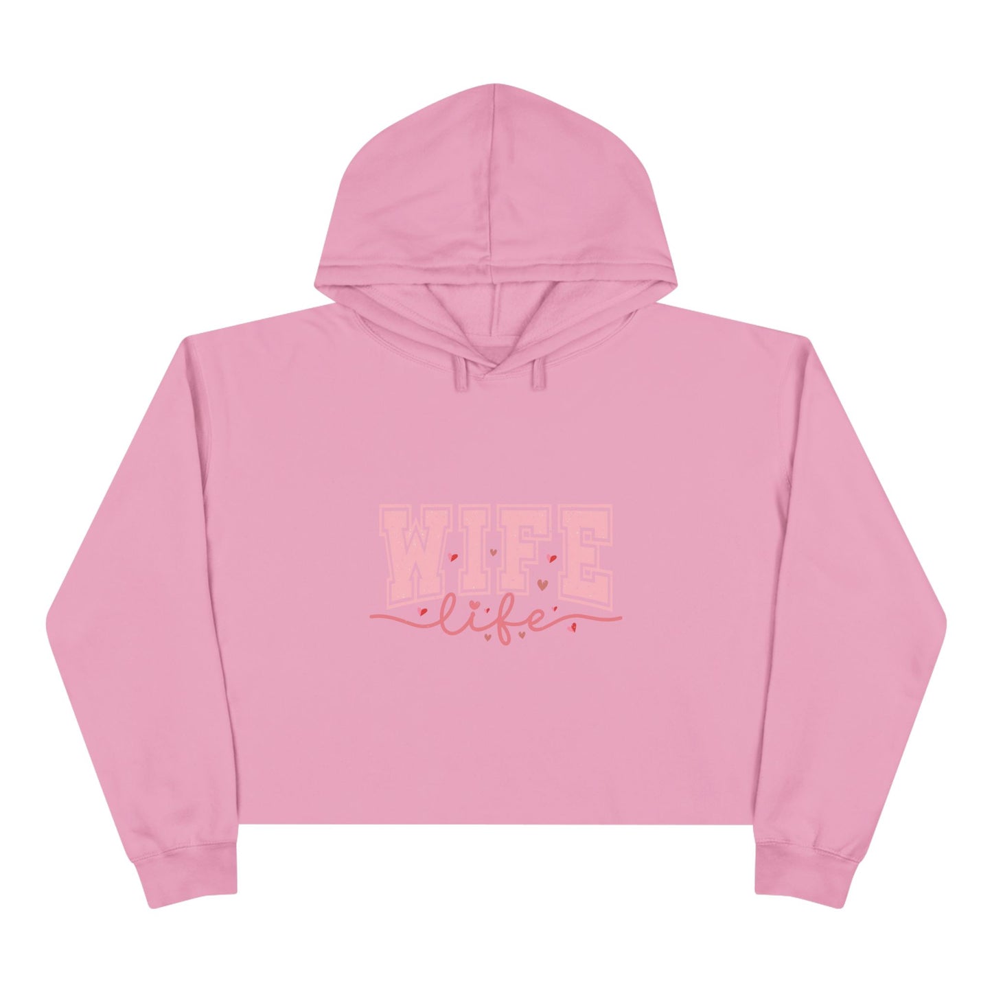 Wife Life Crop Hoodie - Trendy Pink Graphic Sweatshirt for Couples and Celebrations