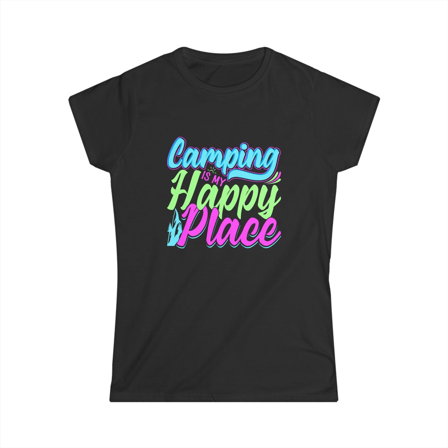 Camping Is My Happy Place Women's Softstyle Tee