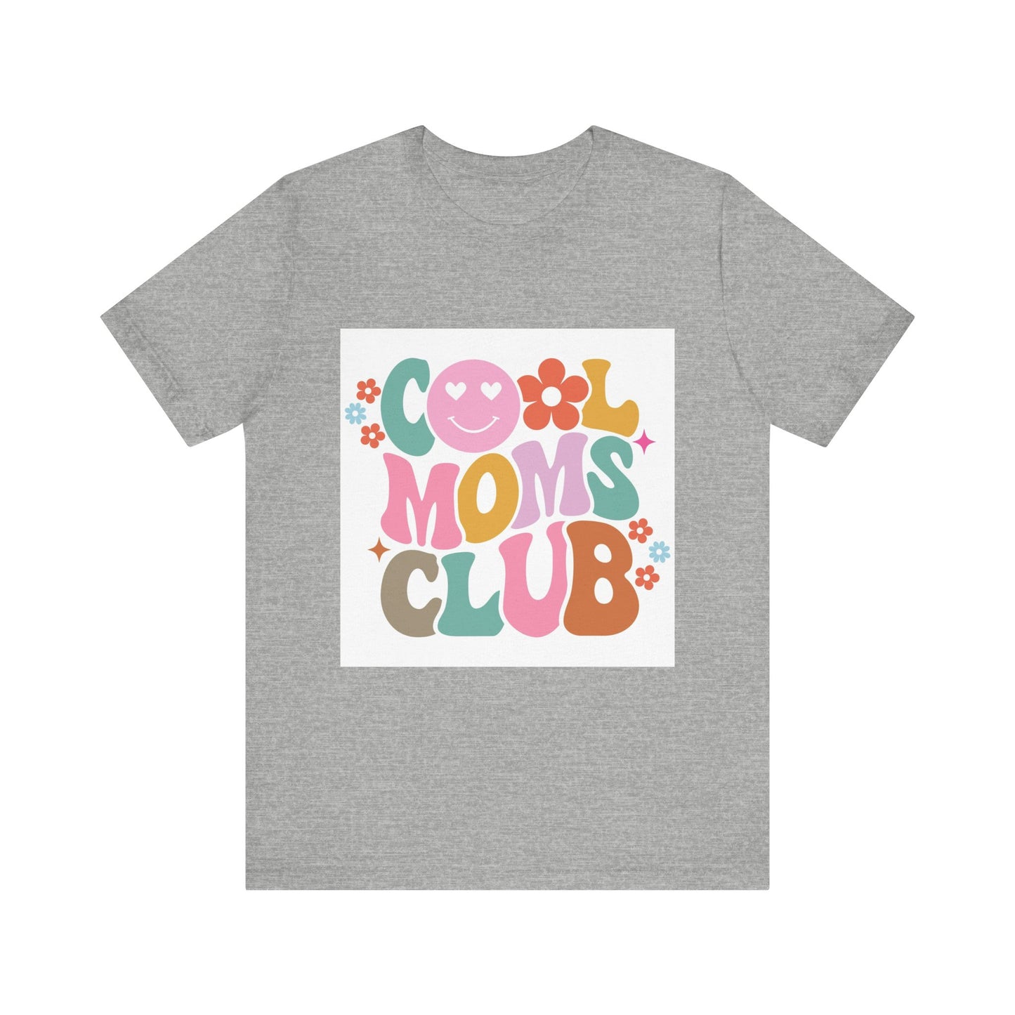 Cool Moms Club Unisex Tee - Fun and Stylish T-Shirt for Mothers