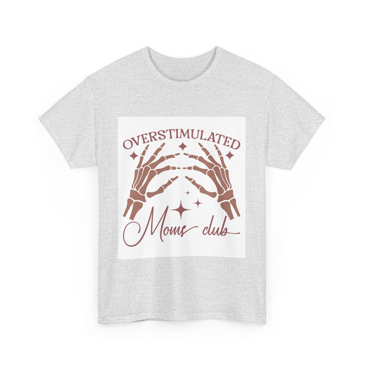 Overstimulated Moms Club Unisex Heavy Cotton Tee