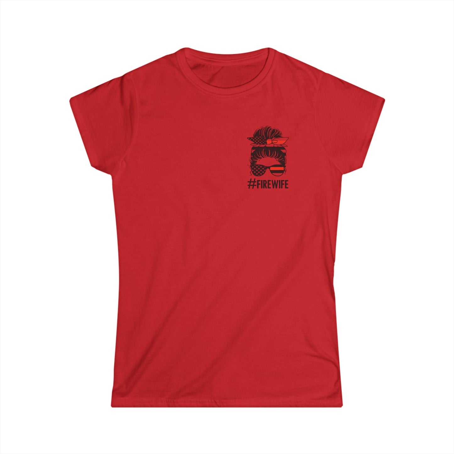 #FireWife Women's Softstyle Tee - Celebrate Your Firefighter Love