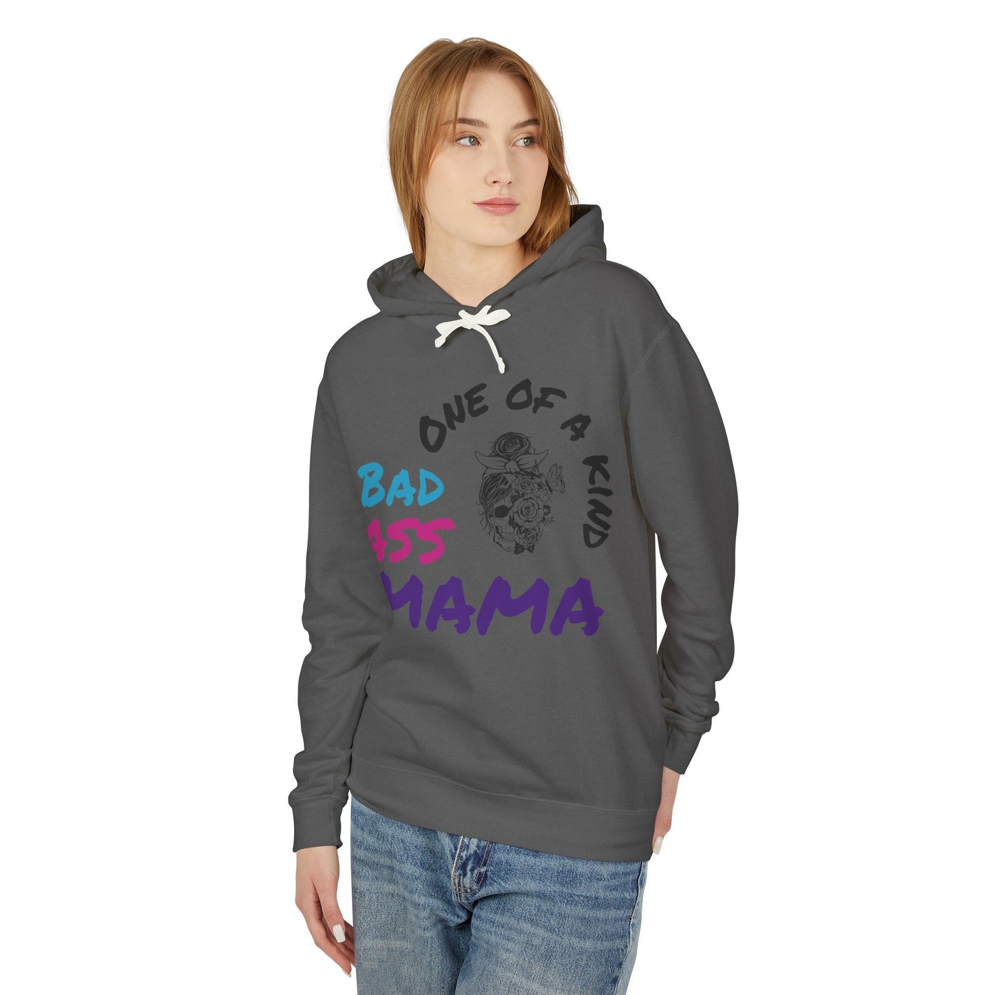 One of a Kind Bad Ass Mama Unisex Lightweight Hooded Sweatshirt