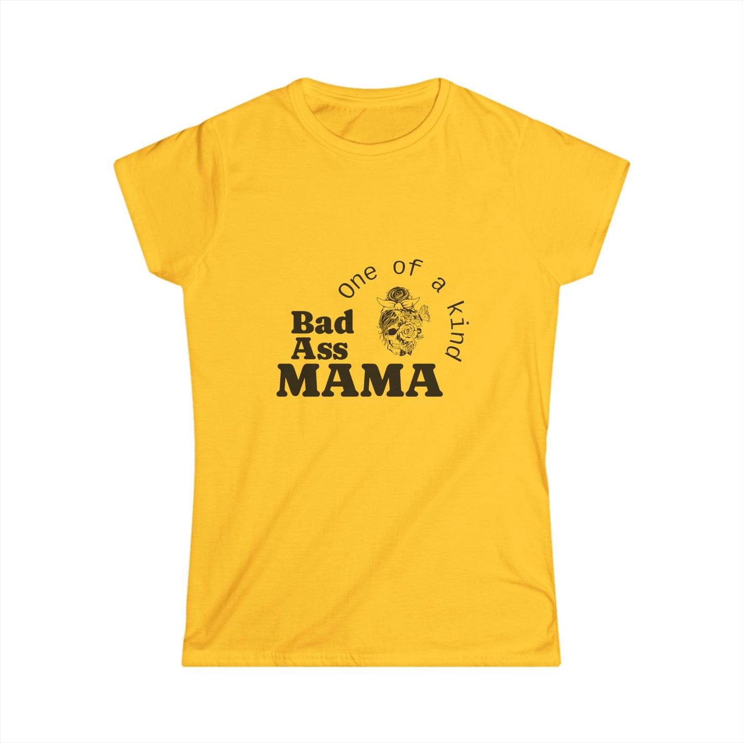Bad Ass Mama Women's Softstyle Tee - One of a Kind Graphic Shirt