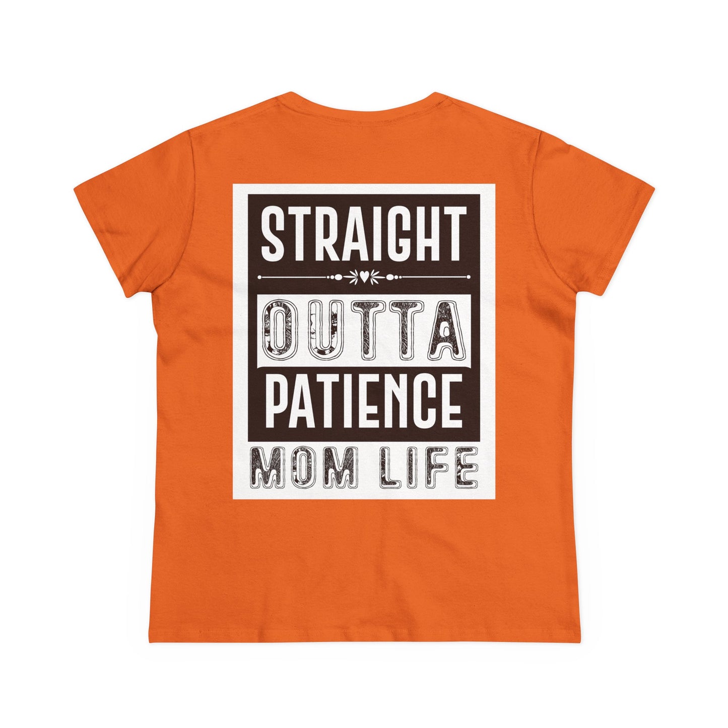 Mom Life Graphic Tee - Straight Outta Patience Design