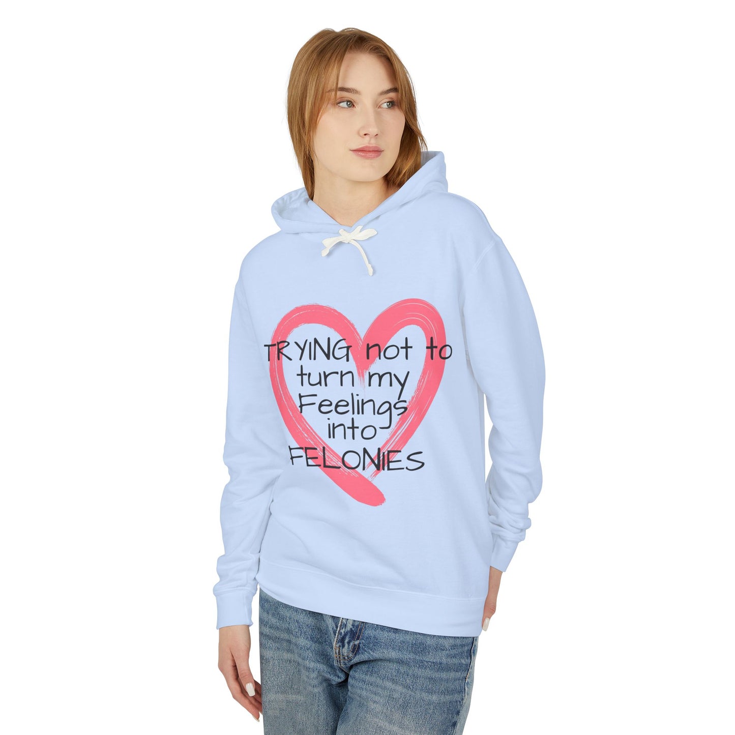 Heartfelt Humor Hoodie - "Trying Not to Turn My Feelings into Felonies" - Perfect for Gifts, Casual Wear, Funny Apparel, Unique [...]