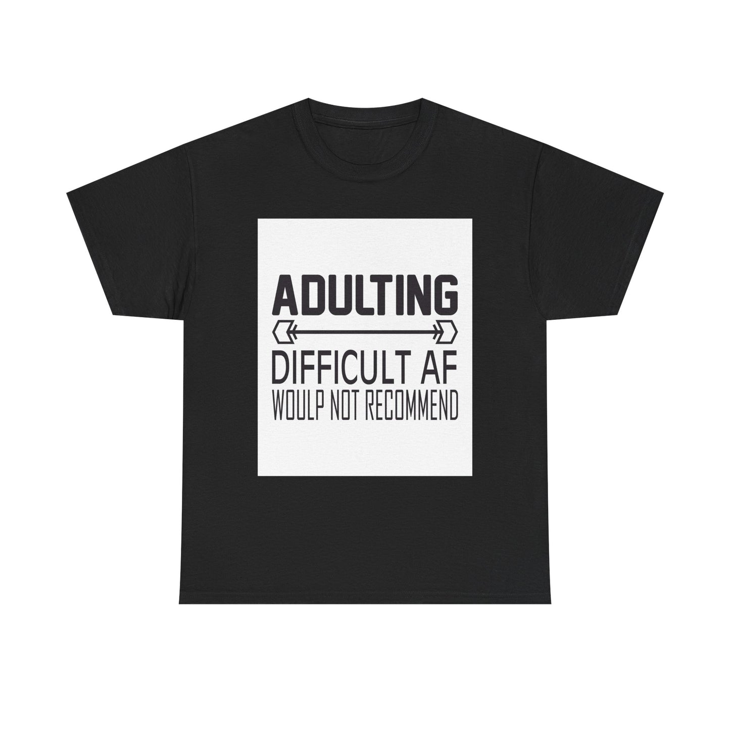 Adulting is Difficult Unisex Heavy Cotton Tee - Humorous T-Shirt for Young Adults