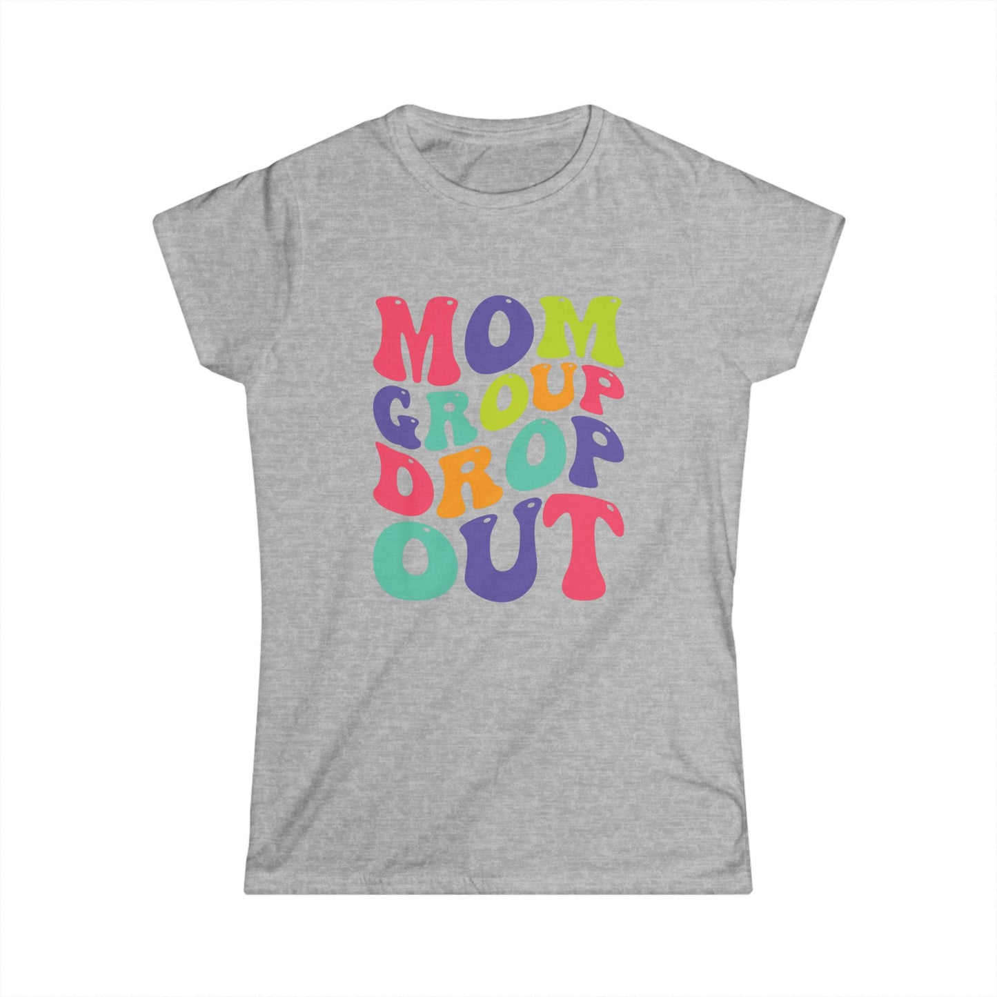 Colorful Mom Group Drop Out Women's Tee, Fun T-Shirt for Moms, Casual Wear, Gift for Mother's Day, Family Reunions, Mom Life
