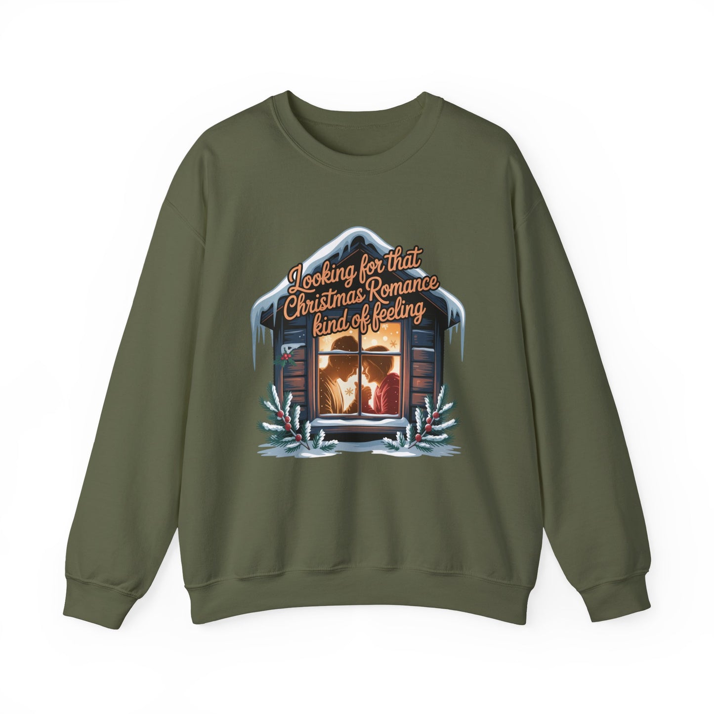 Looking for that Christmas Romance Kind of Feeling sweatshirt