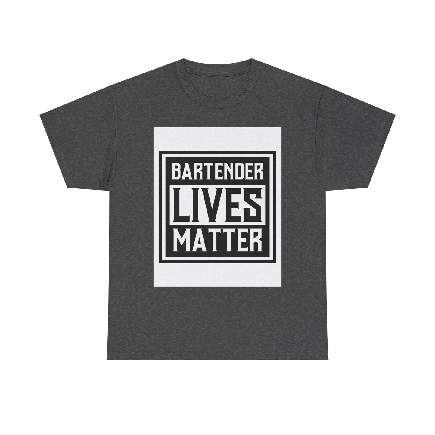 Bartender Lives Matter Unisex Heavy Cotton Tee