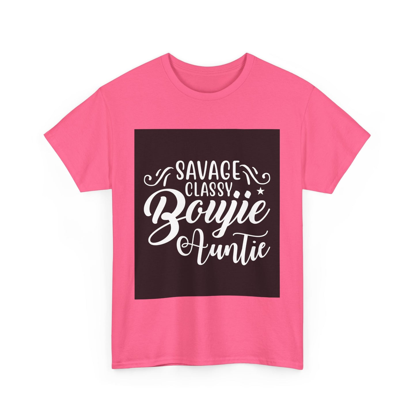 Savage Classy Boujie Auntie Unisex Heavy Cotton Tee