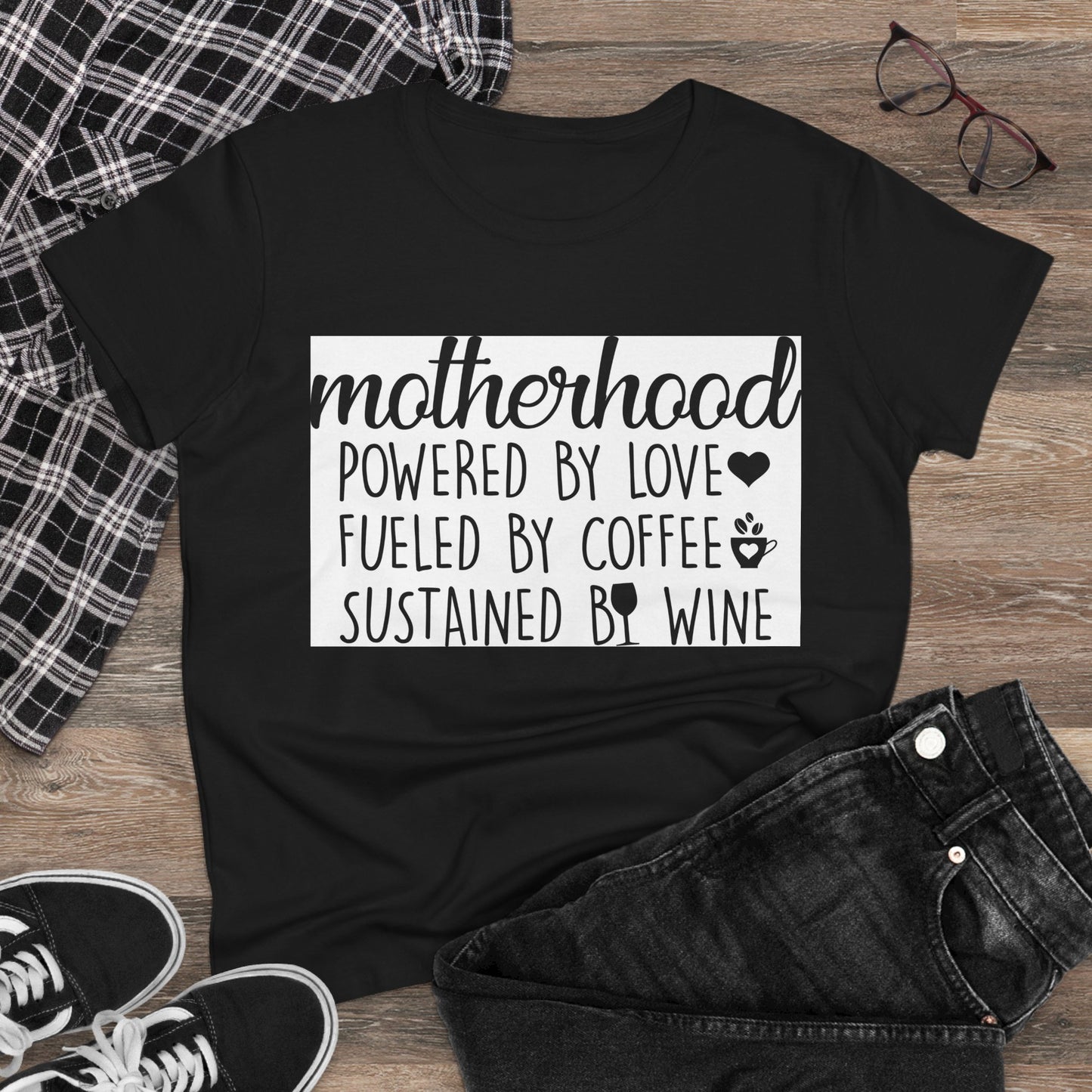 Empowered Motherhood Cotton Tee - Fueled by Love, Coffee & Wine