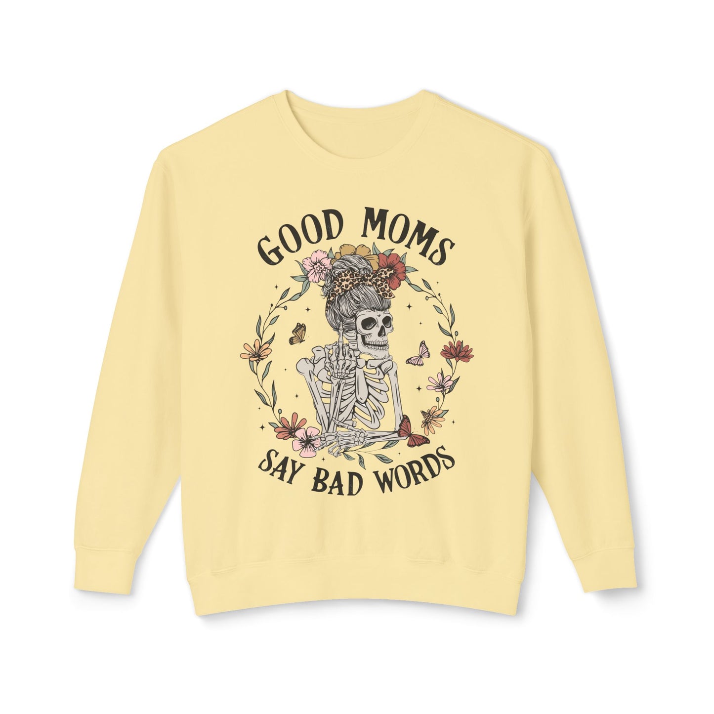 Good Moms Say Bad Words Sweatshirt | Unisex Lightweight Crewneck | Perfect for Moms and Halloween