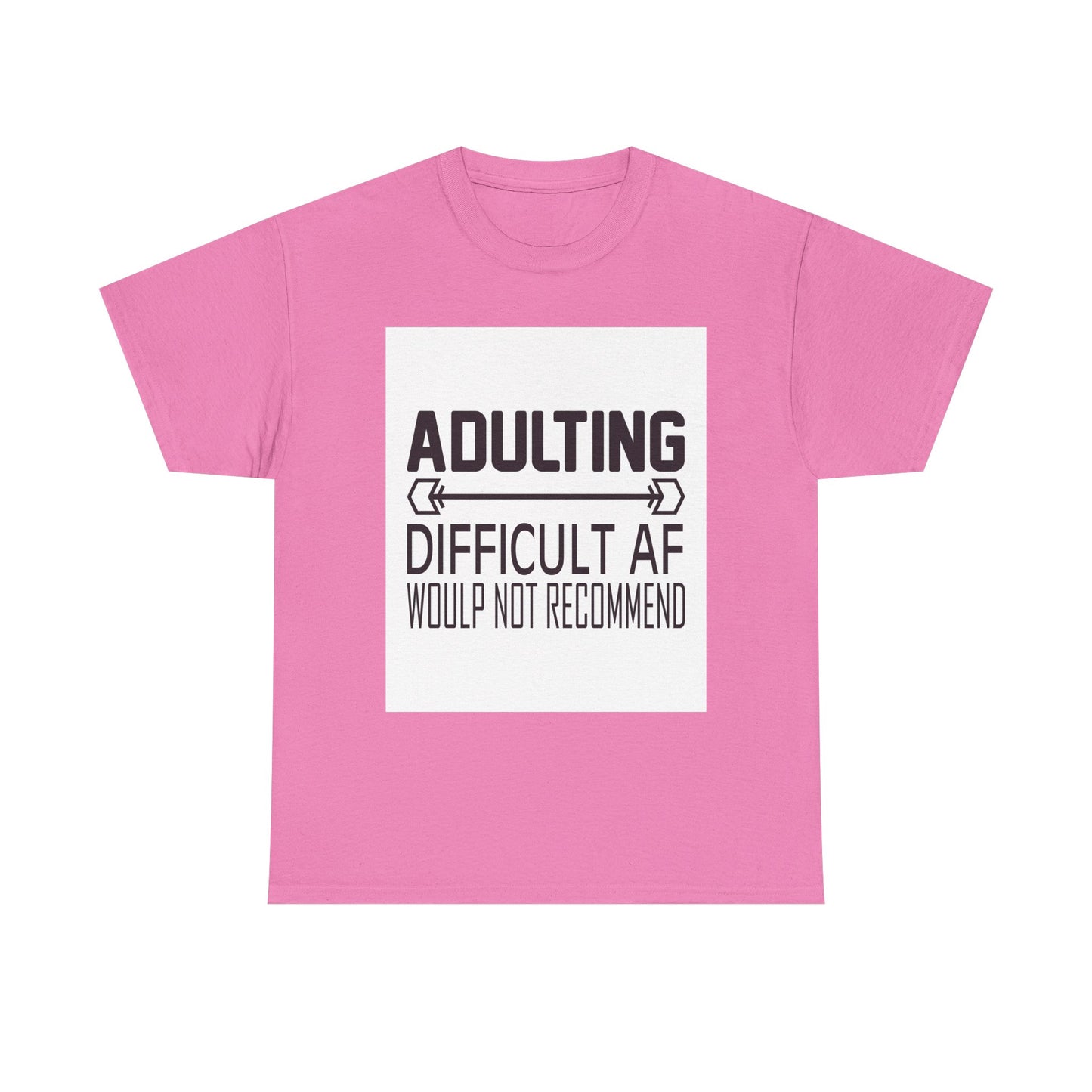 Adulting is Difficult Unisex Heavy Cotton Tee - Humorous T-Shirt for Young Adults