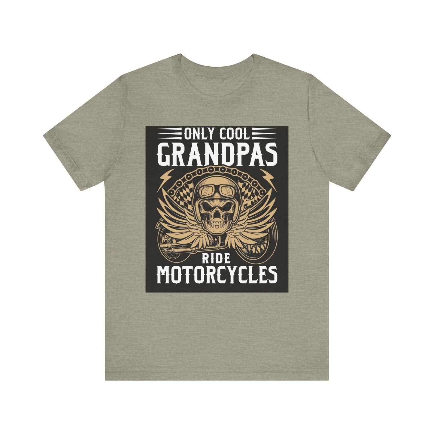 Only Cool Grandpas Ride Motorcycles Tee - Unisex Jersey Short Sleeve Shirt for Bikers