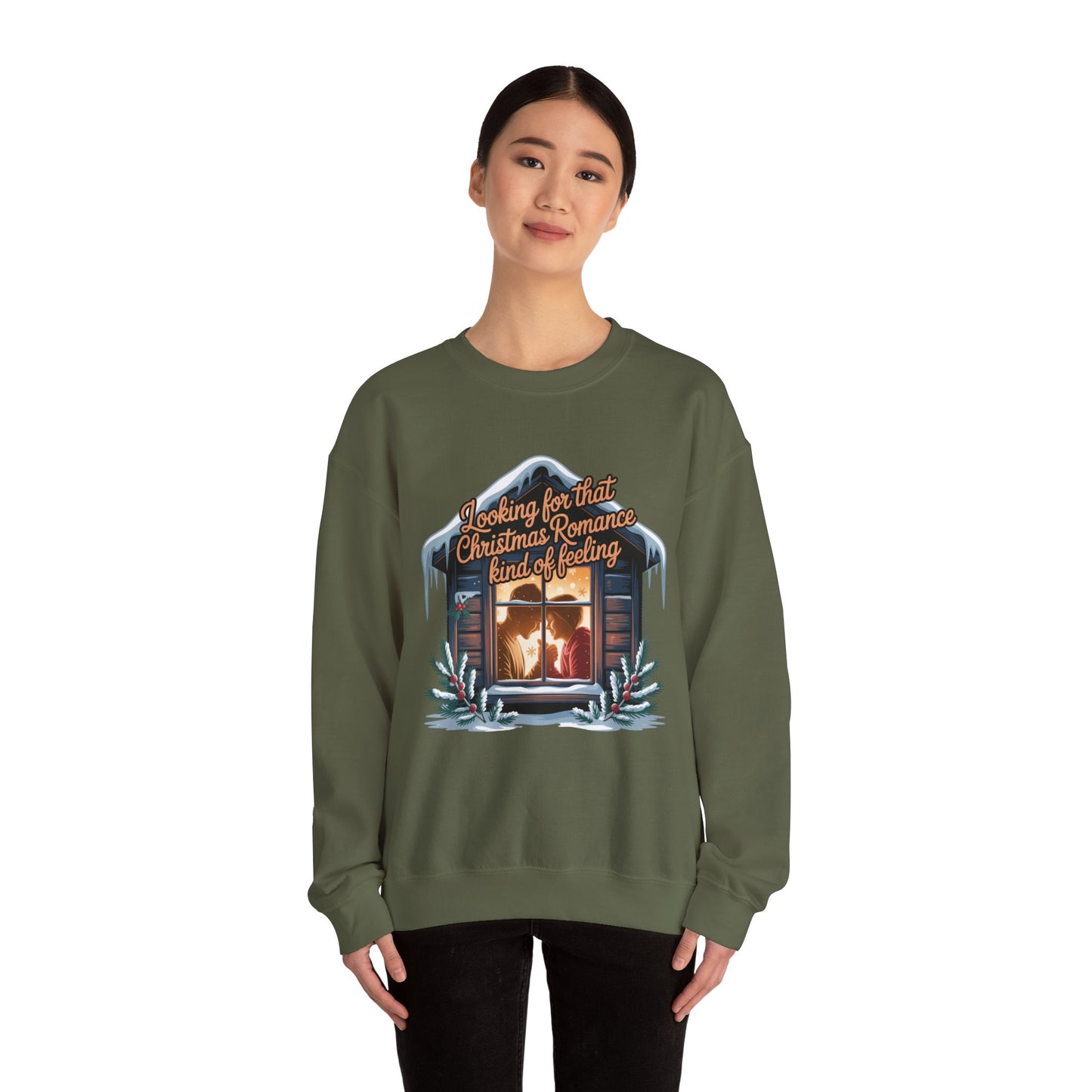 Looking for that Christmas Romance Kind of Feeling sweatshirt