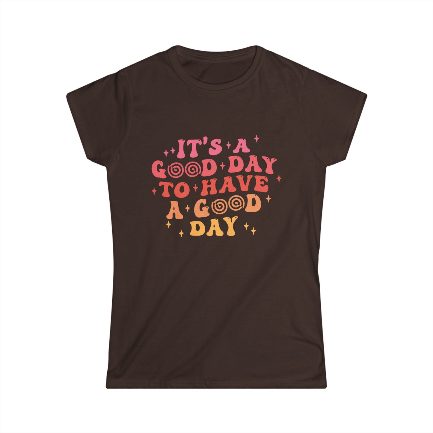 Positive Vibes Women's Softstyle Tee - "It's a Good Day" Motivational Tee