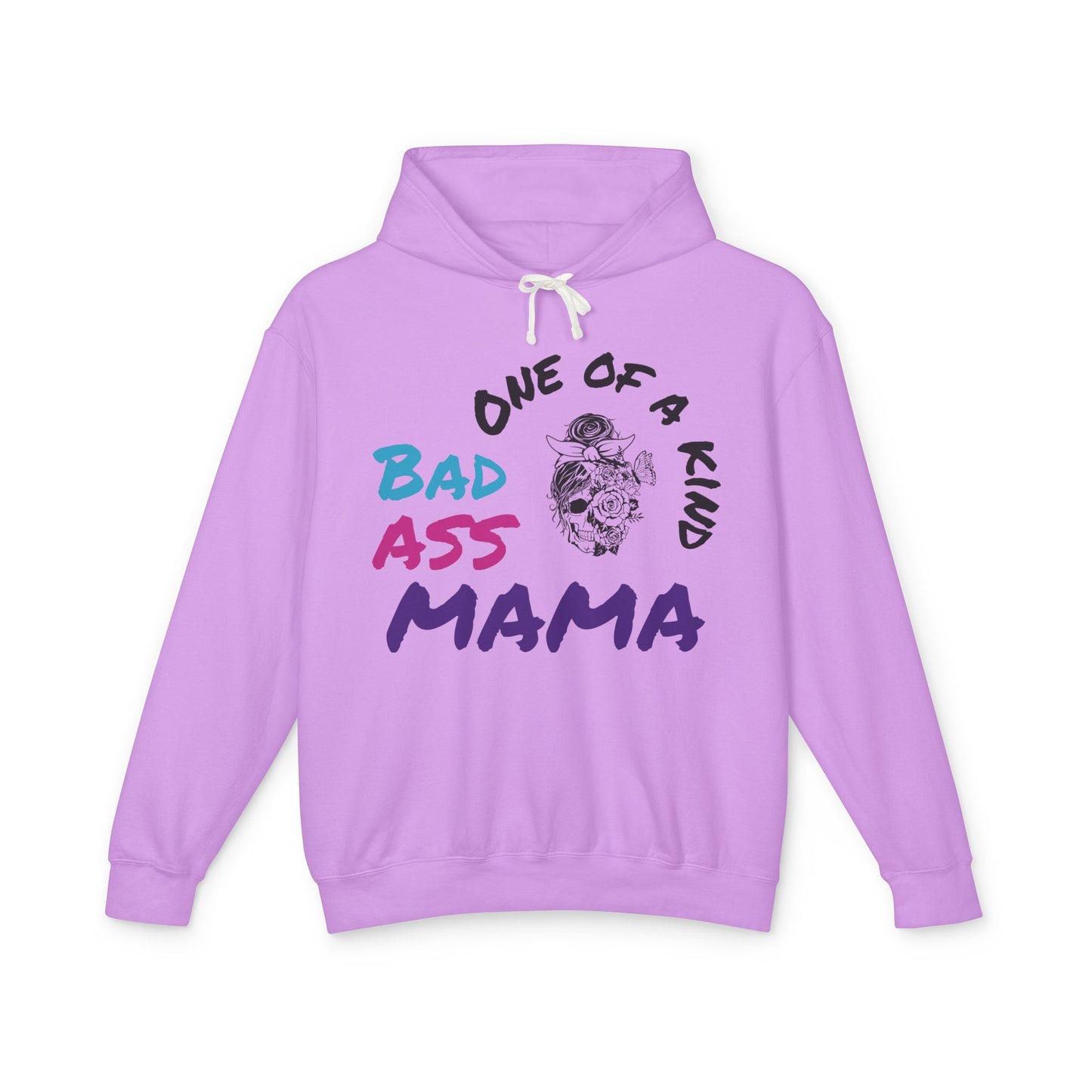 One of a Kind Bad Ass Mama Unisex Lightweight Hooded Sweatshirt