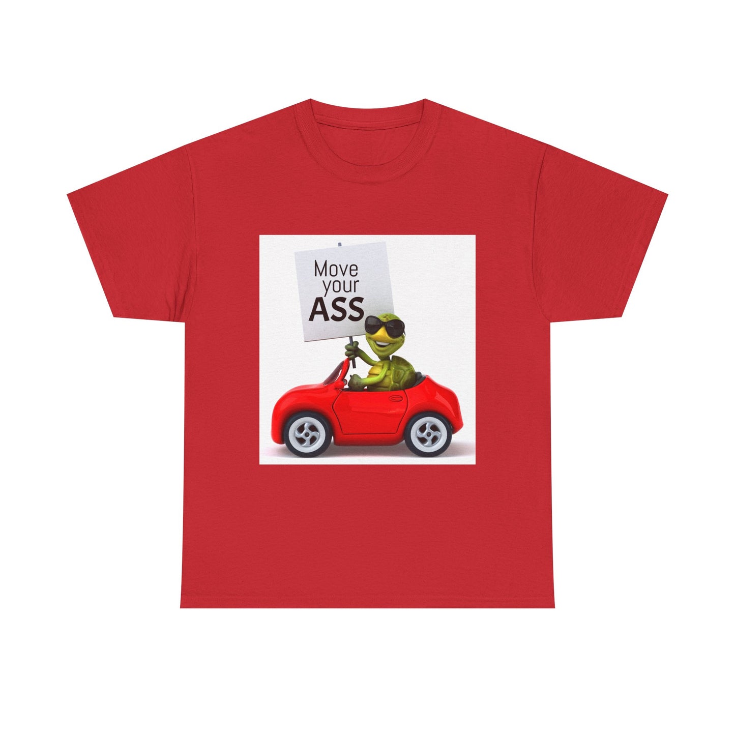 Funny Move Your ASS Unisex Heavy Cotton Tee