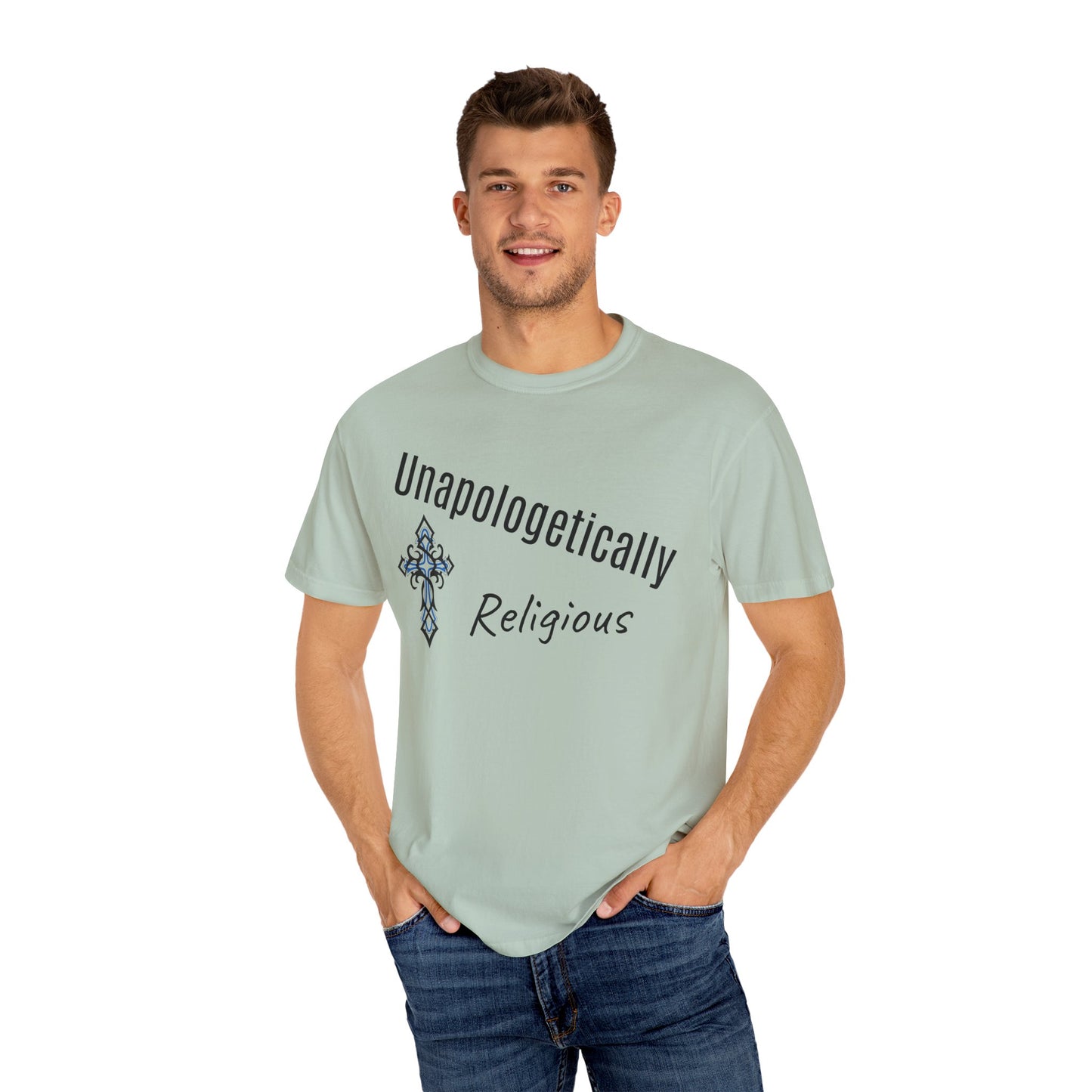 Unapologetically Religious T-Shirt, Faith-Based Tee, Spiritual Wear, Christian Apparel, Gift for Believers, Inspirational Clothing