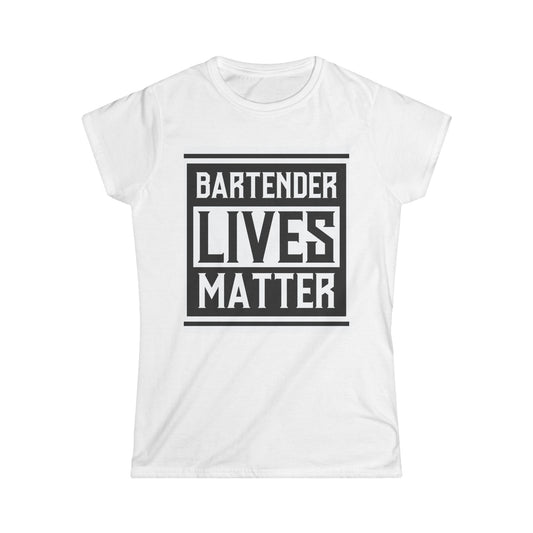 Bartender Lives Matter Women's Softstyle Tee - Empowering T-Shirt for Bartenders and Allies