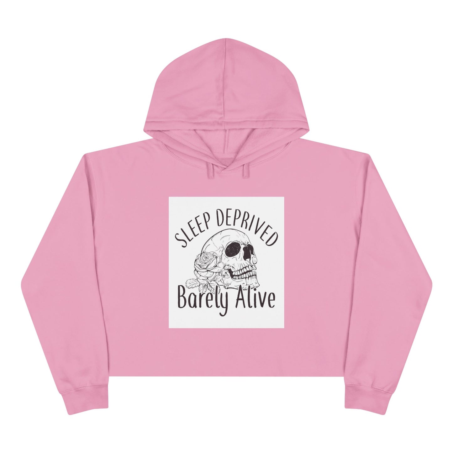 Sleep Deprived Barely Alive Crop Hoodie - Trendy Pullover for Night Owls