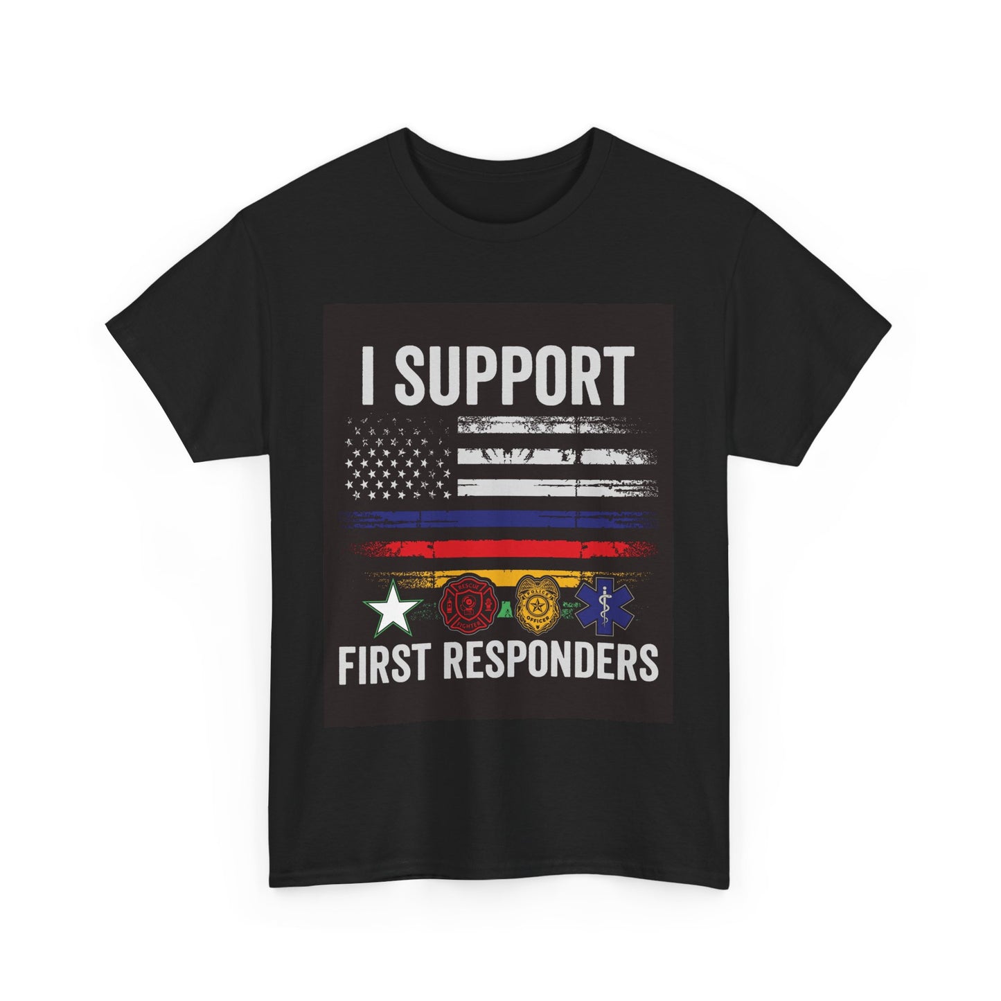 Support First Responders Heavy Cotton Tee | Patriotic Shirt for Heroes