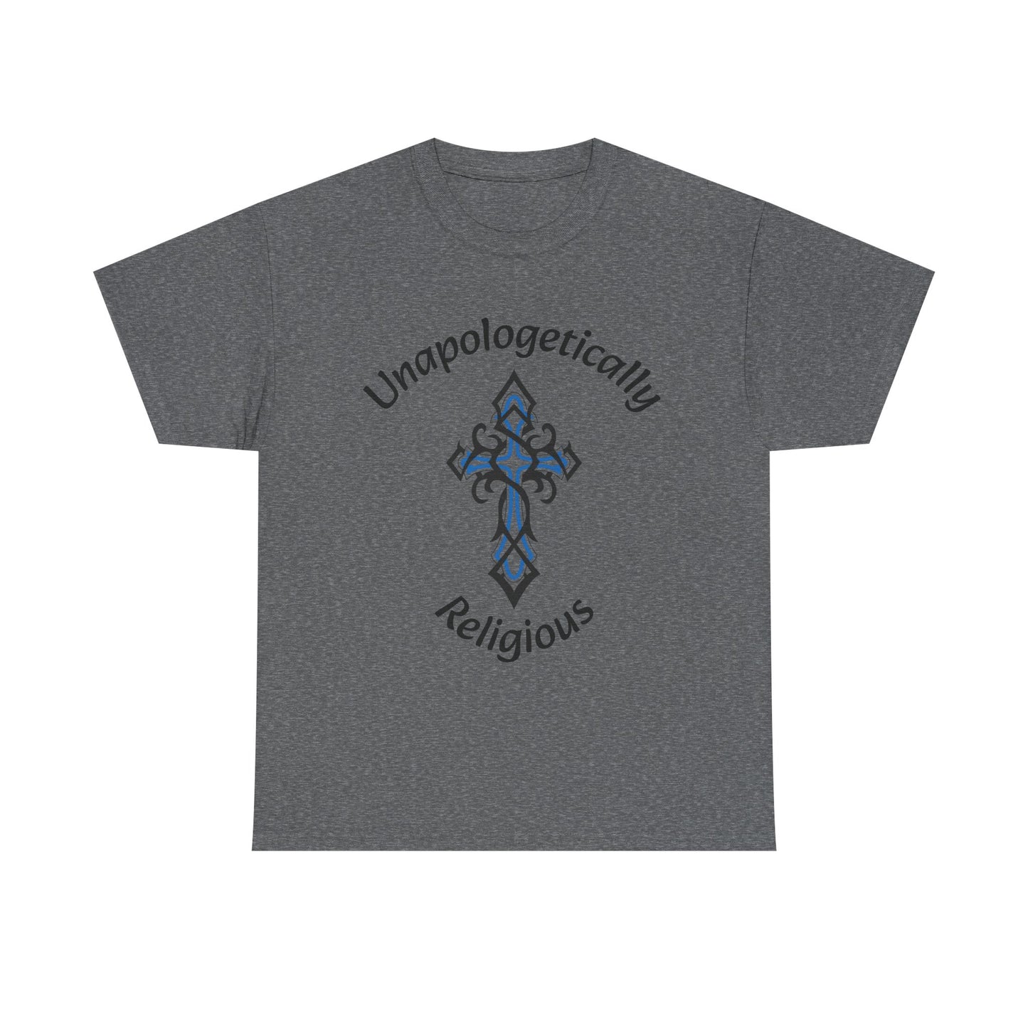 Unapologetically Religious Unisex Heavy Cotton Tee | Faith Shirt, Inspirational Gift, Casual Wear, Church Event, Christian Apparel