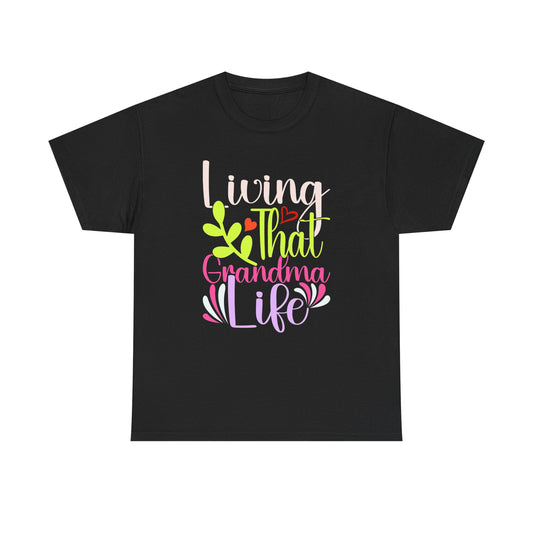 Living That Grandma Life Unisex Heavy Cotton Tee, Gift for Grandma, Cute Family Shirt, Mother's Day Tee, Casual Everyday Wear