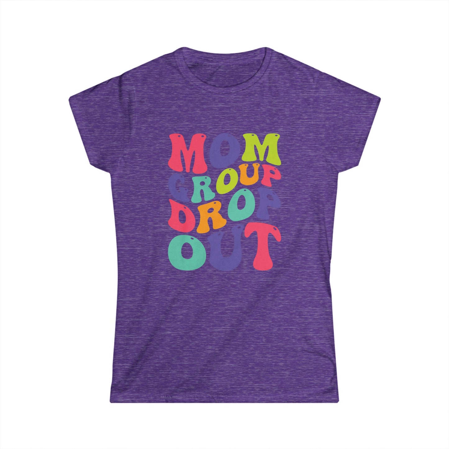 Colorful Mom Group Drop Out Women's Tee, Fun T-Shirt for Moms, Casual Wear, Gift for Mother's Day, Family Reunions, Mom Life