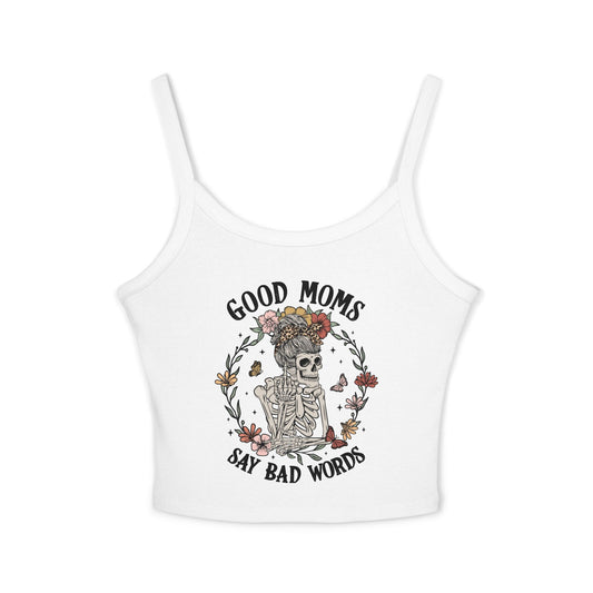 Good Moms Say Bad Words Spaghetti Strap Tank Top