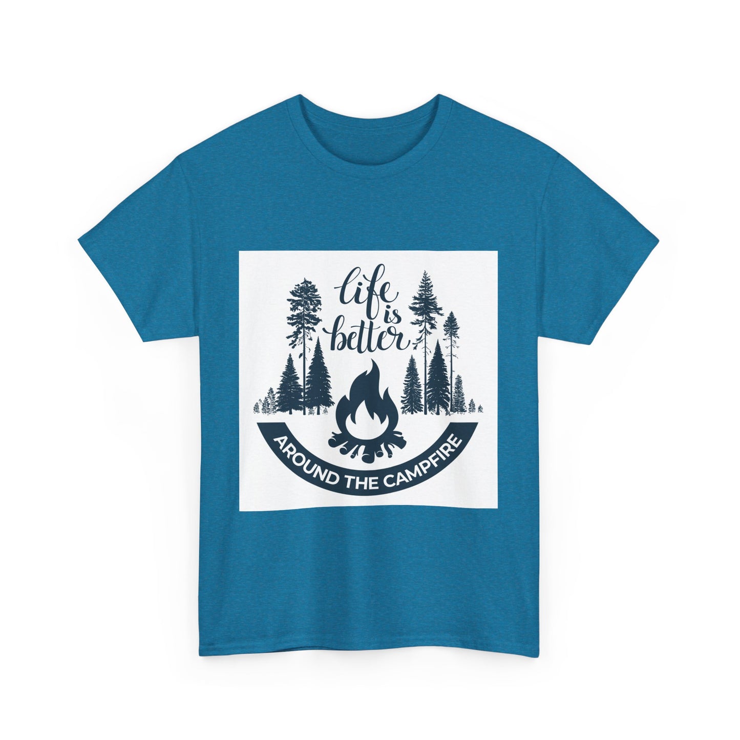 Unisex Camping Tee - "Life is Better Around the Campfire"