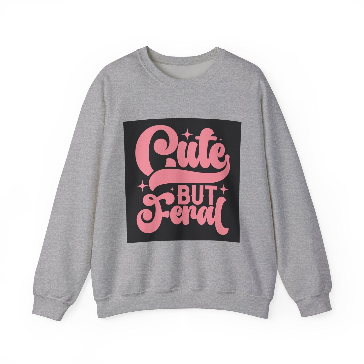 Cute But Feral Unisex Heavy Blend Crewneck Sweatshirt - Cozy & Stylish