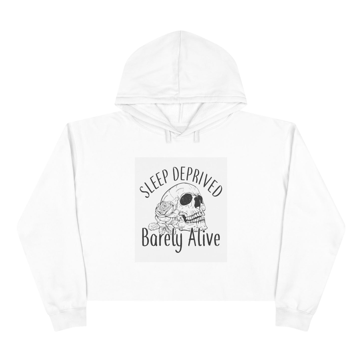 Sleep Deprived Barely Alive Crop Hoodie - Trendy Pullover for Night Owls