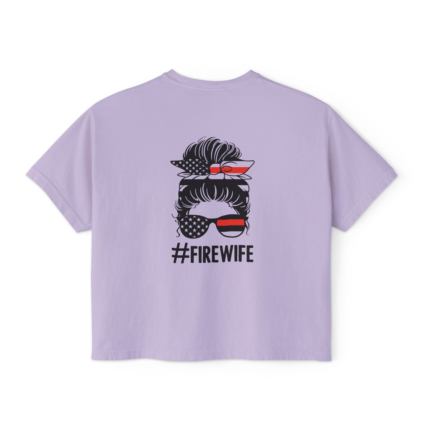 Women&#039;s Boxy Tee - #FireWife Graphic Shirt for Firefighter Wives