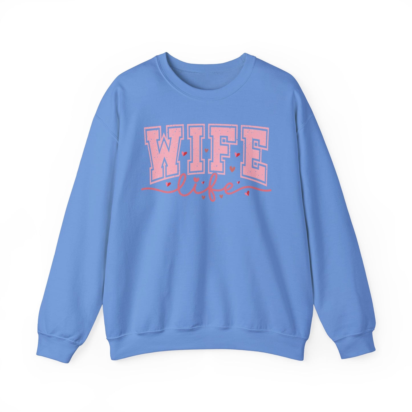 Wife Life Sweatshirt - Unisex Heavy Blend™ Crewneck for Celebrating Love