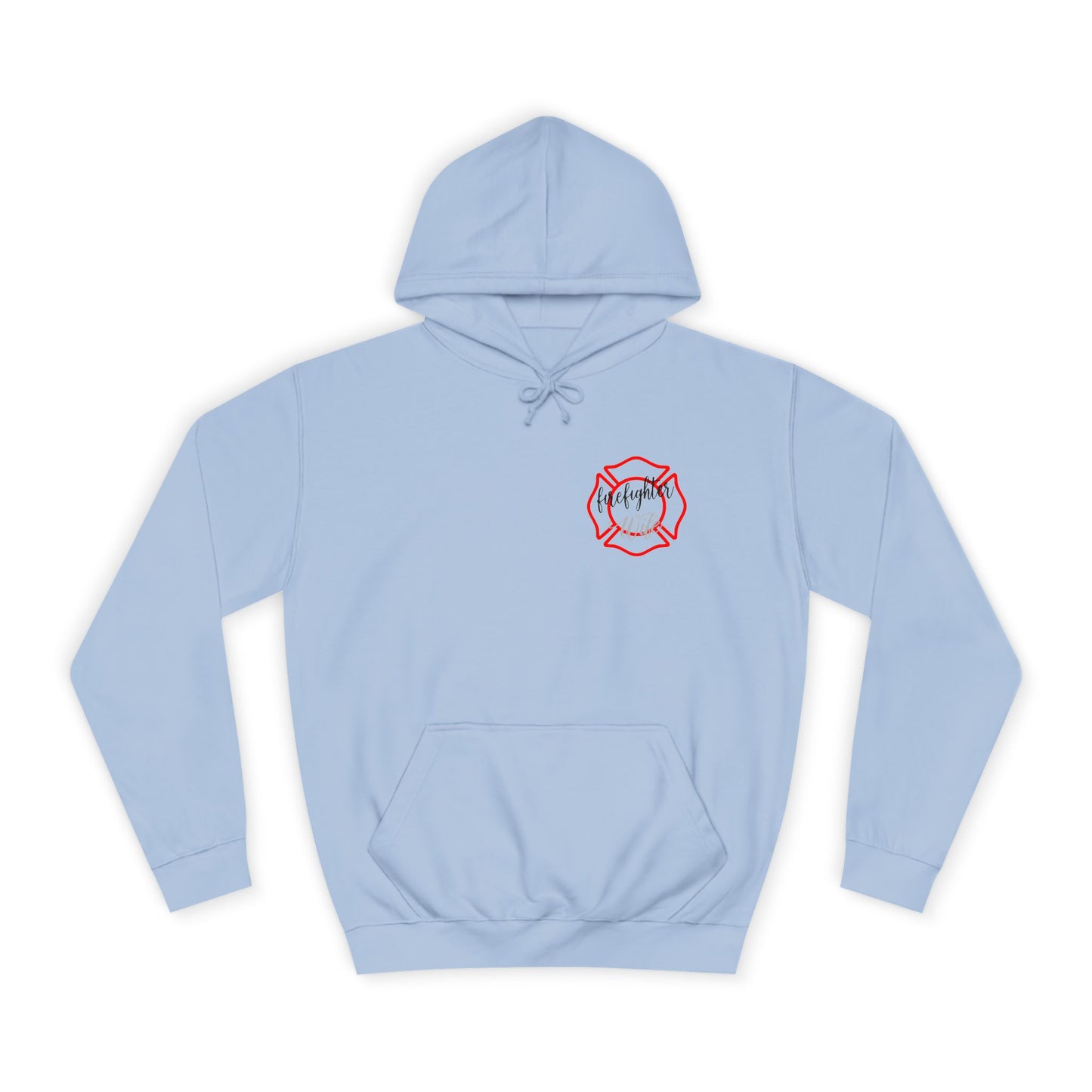 Firefighter Wife Unisex College Hoodie – Stylish Comfort for Celebrating Love & Dedication