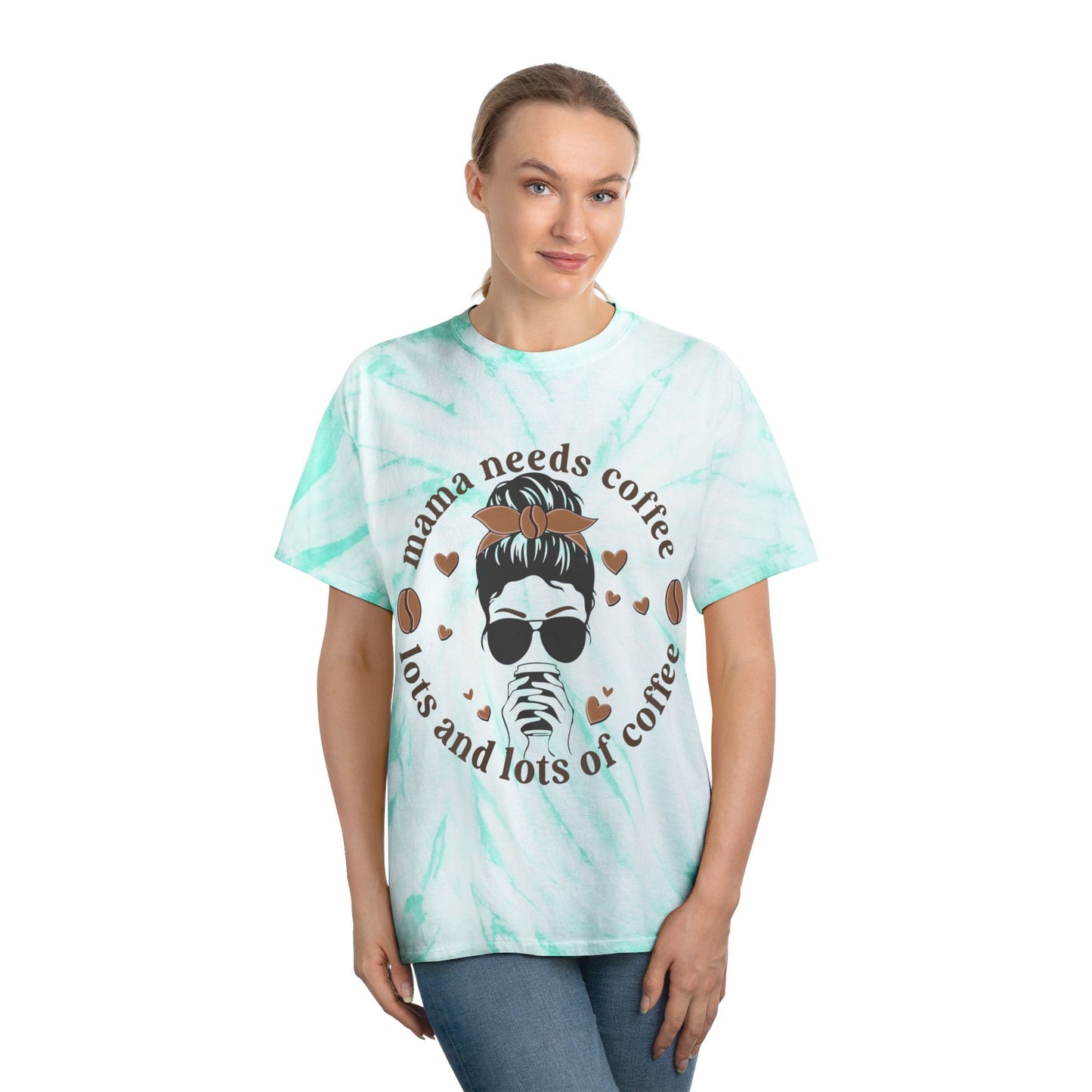 Mama Needs Coffee Tie-Dye Tee for Moms