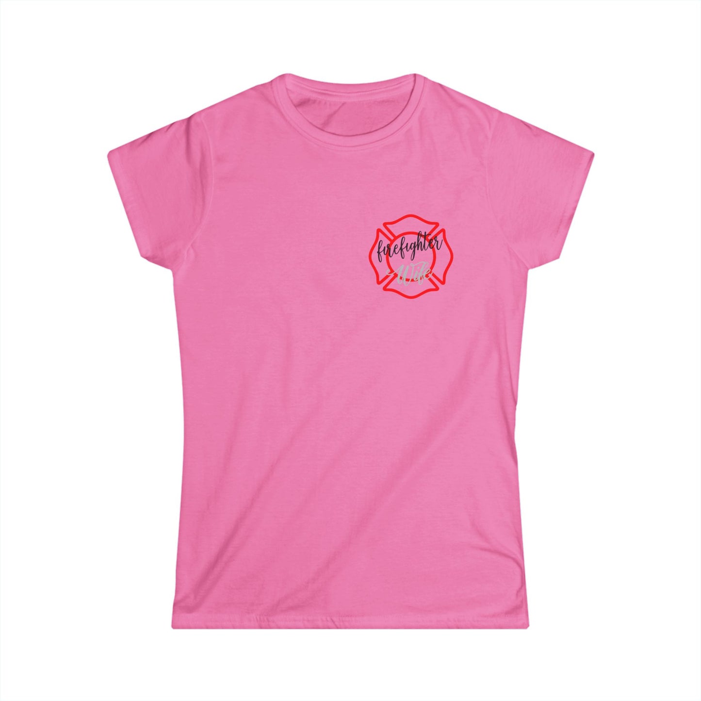 Firefighter Wife Softstyle Tee - #FireWife Graphic T-Shirt