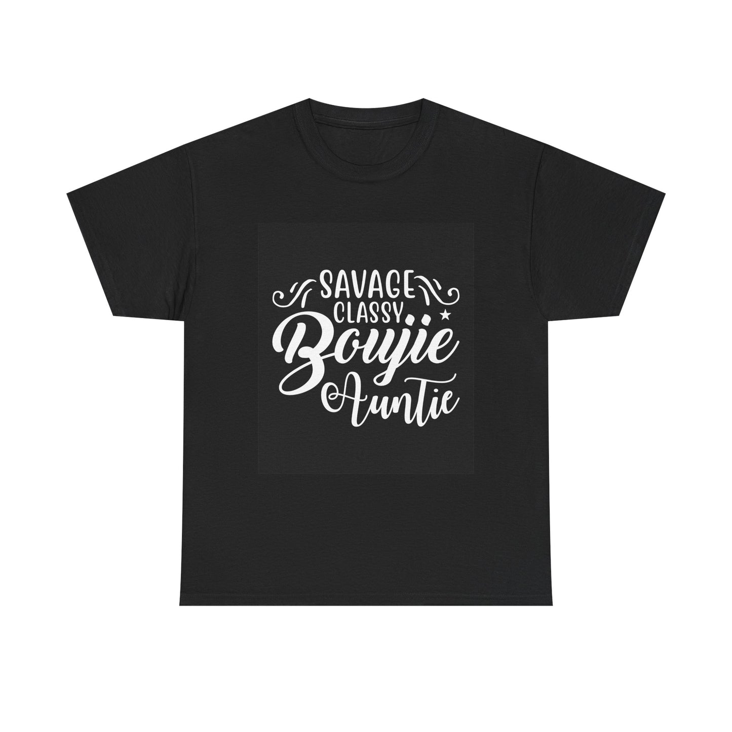 Savage Classy Boujie Auntie Unisex Heavy Cotton Tee