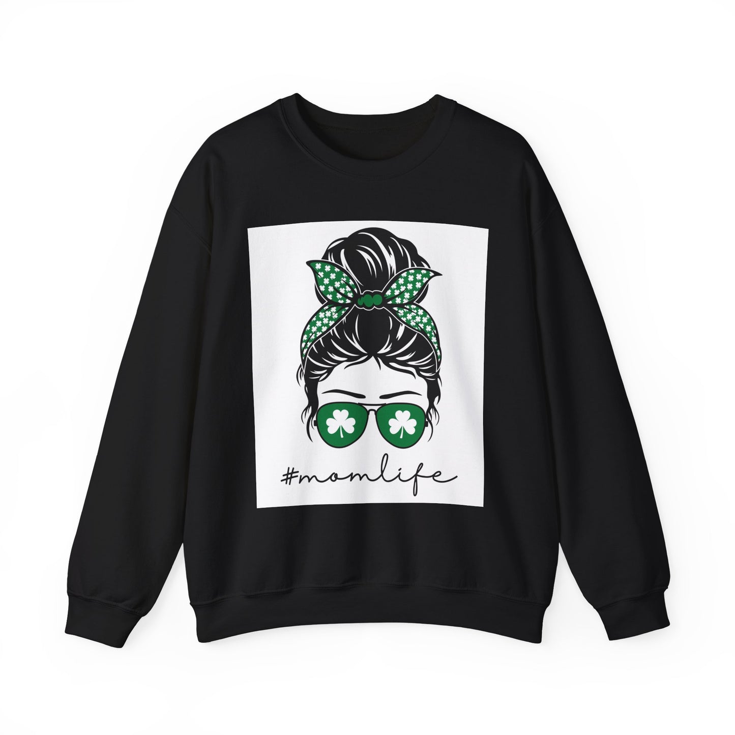 St. Patrick's Day #MomLife Sweatshirt