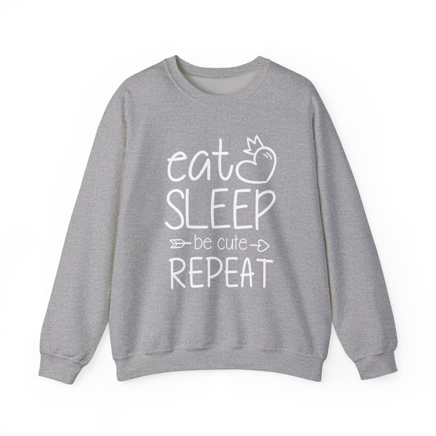 Eat Sleep Be Cute Repeat Crewneck Sweatshirt - Unisex Heavy Blend™