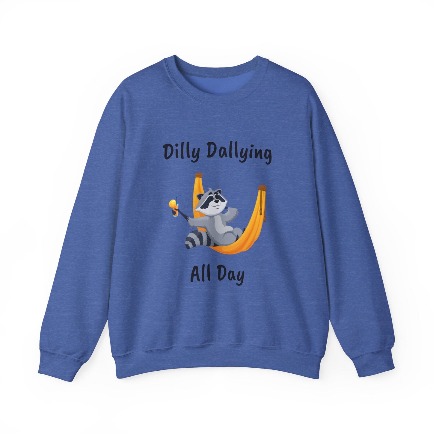 Dilly Dallying Raccoon Sweatshirt - Cozy Unisex Crewneck for Relaxation and Fun