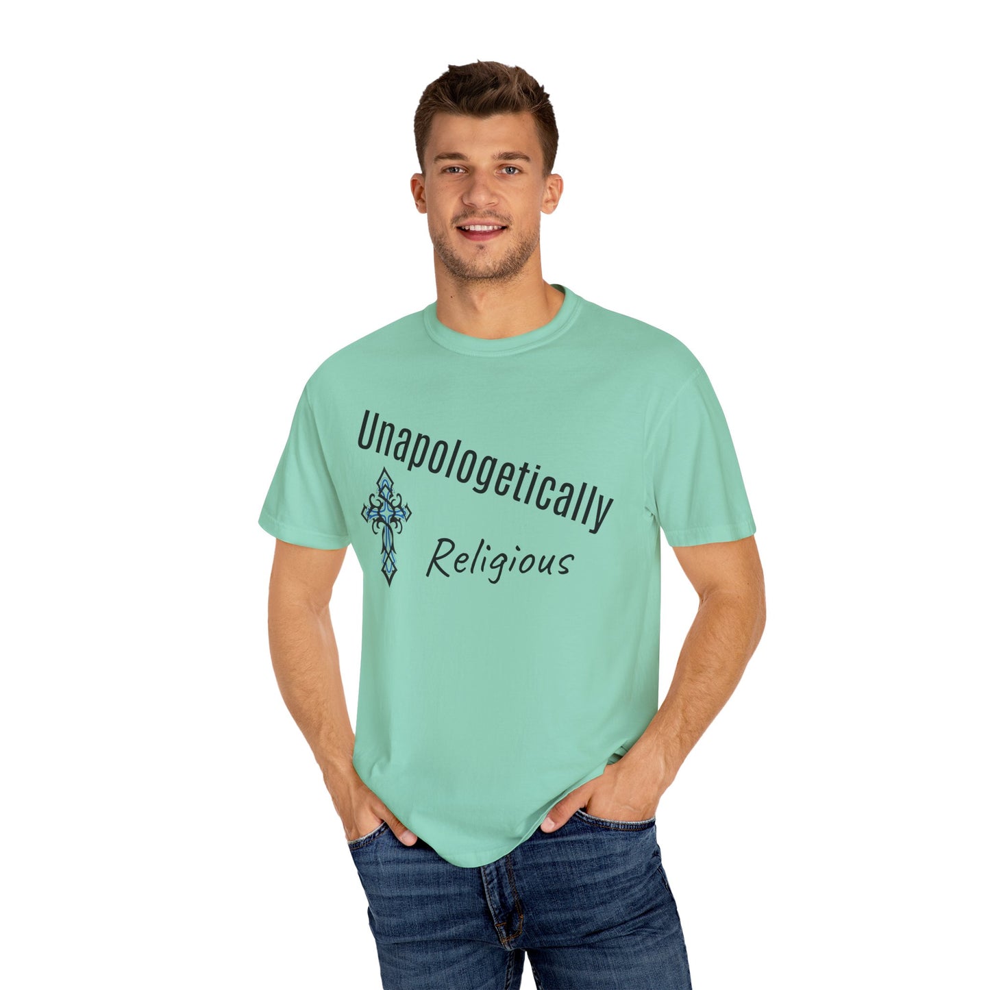Unapologetically Religious T-Shirt, Faith-Based Tee, Spiritual Wear, Christian Apparel, Gift for Believers, Inspirational Clothing