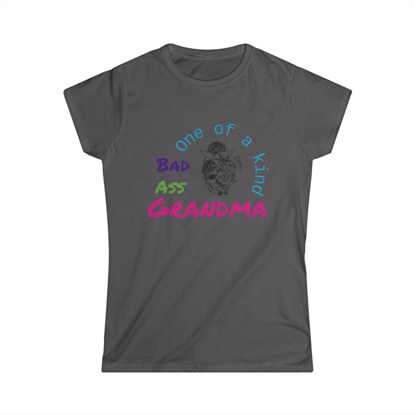 Bad Ass Grandma Women's Softstyle Tee - Fun, Unique Gift for Grandmothers